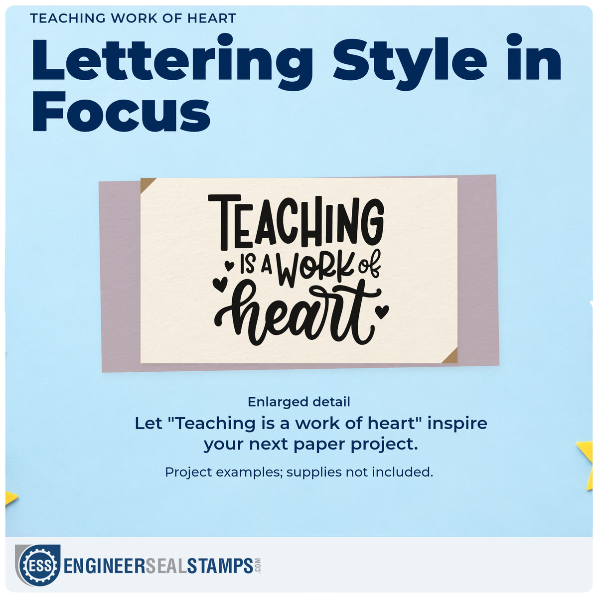 Enlarged detail of the Teaching Work Of Heart Stamp – PSI Pre-Inked imprint. Small hearts surround "Teaching is a work of heart" in bold and flowing lettering.
