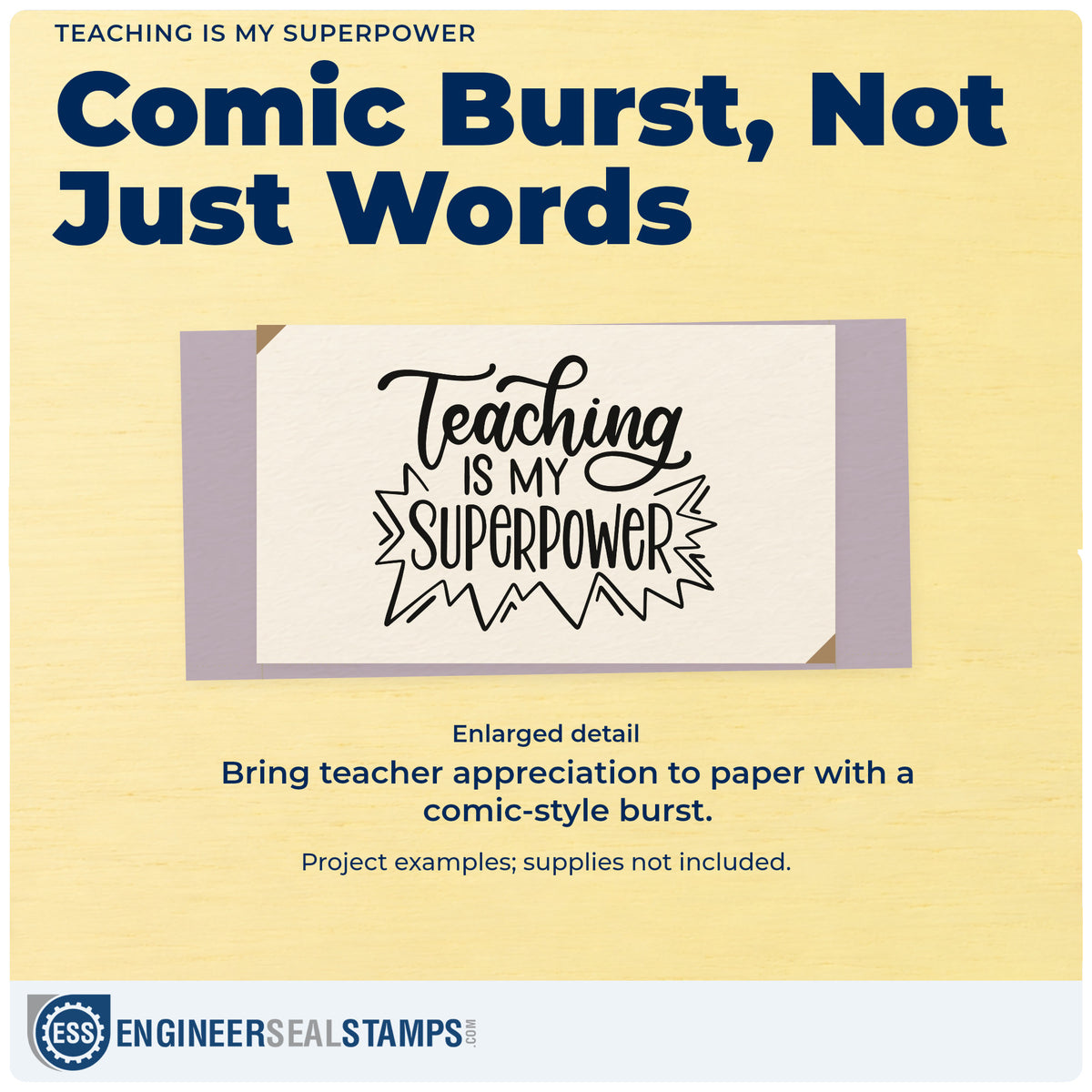 Enlarged detail of the Teaching Superpower Lettering Rubber Stamp – Wood Handle imprint. A jagged comic-style burst frames "Superpower" below "Teaching is my."