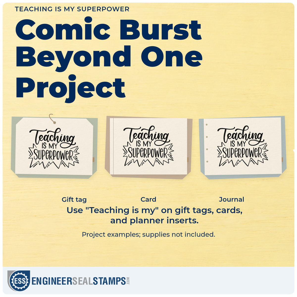 Three project examples made with the Teaching Superpower Lettering Rubber Stamp – Wood Handle, including badge blank crafts.