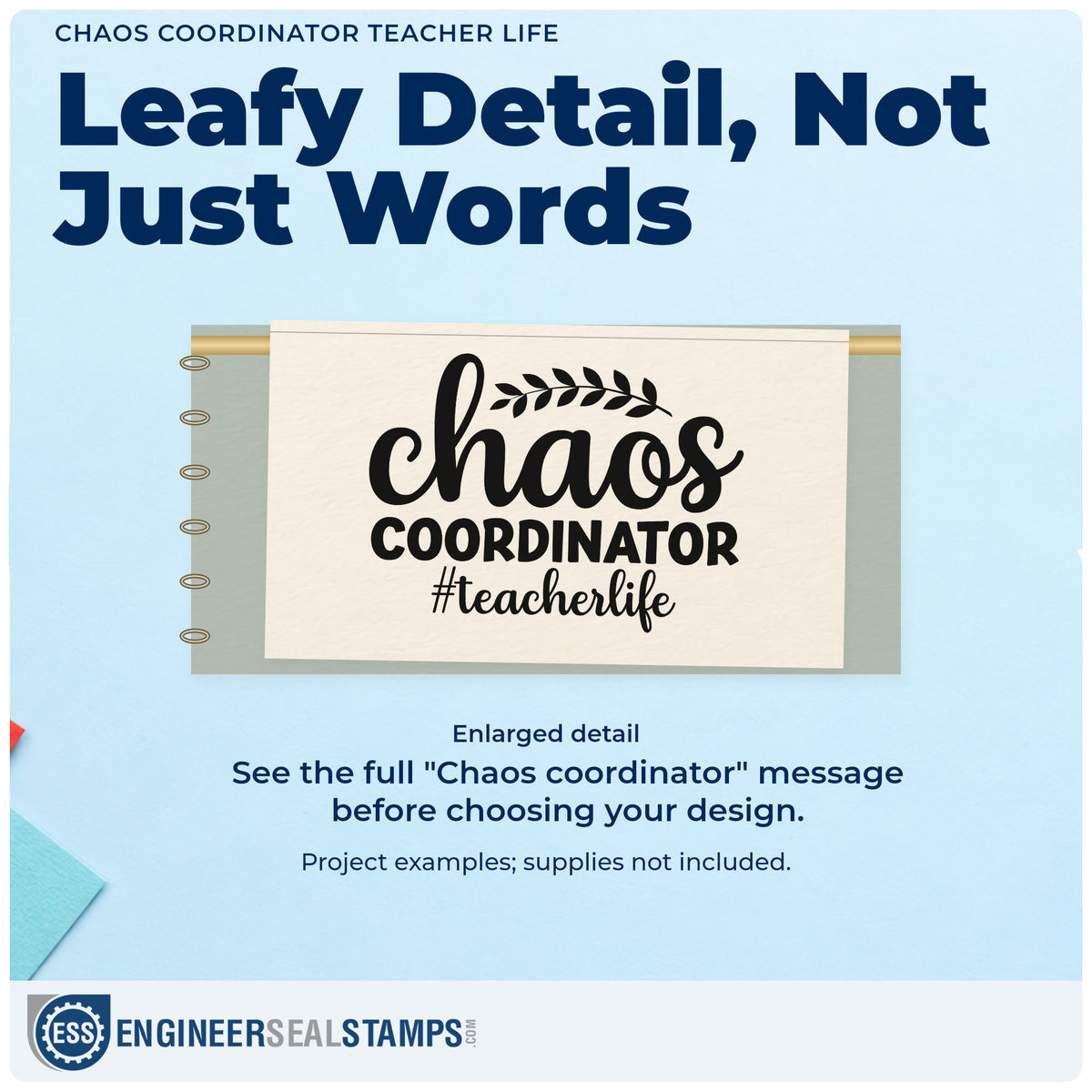 Enlarged detail of the Chaos Coordinator Teacher Life PSI Pre-Inked Stamp imprint. A leafy sprig tops "Chaos coordinator" above "#teacherlife."