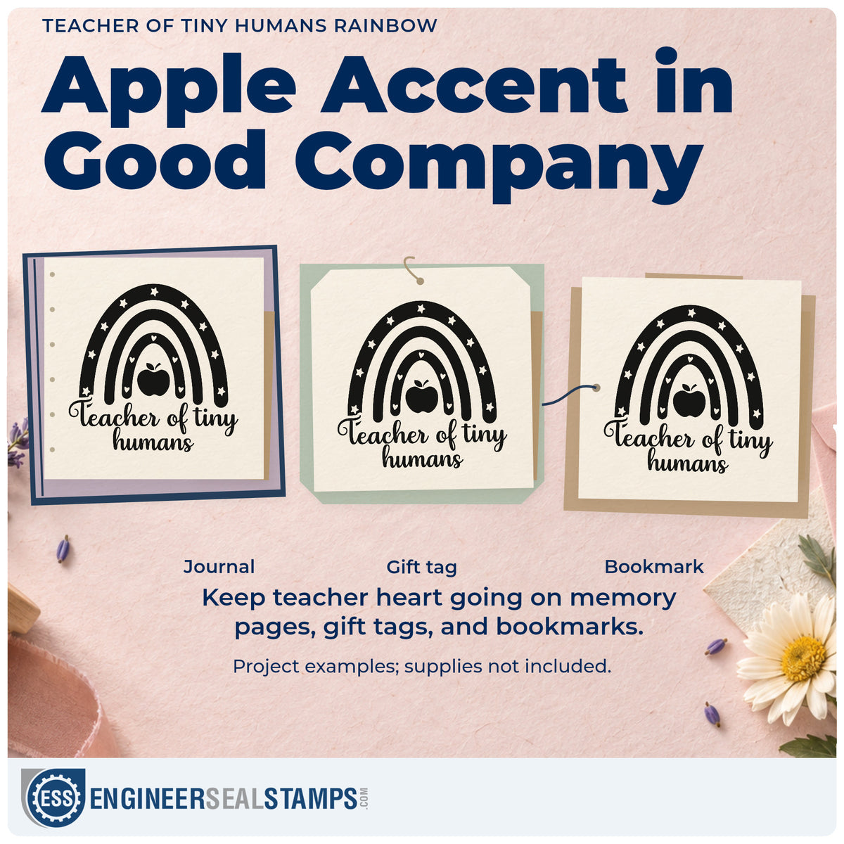 Three project examples made with the PSI Pre-Inked Teacher Of Tiny Humans Rainbow Stamp, including snack tray labels.