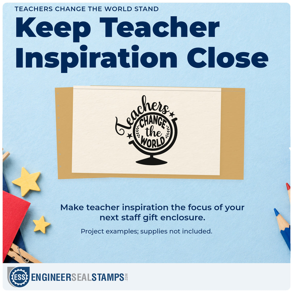 A finished handmade project stamped with the Teachers Change The World Stand Globe Pre-Inked Stamp – PSI, ideal for award plinth tags.