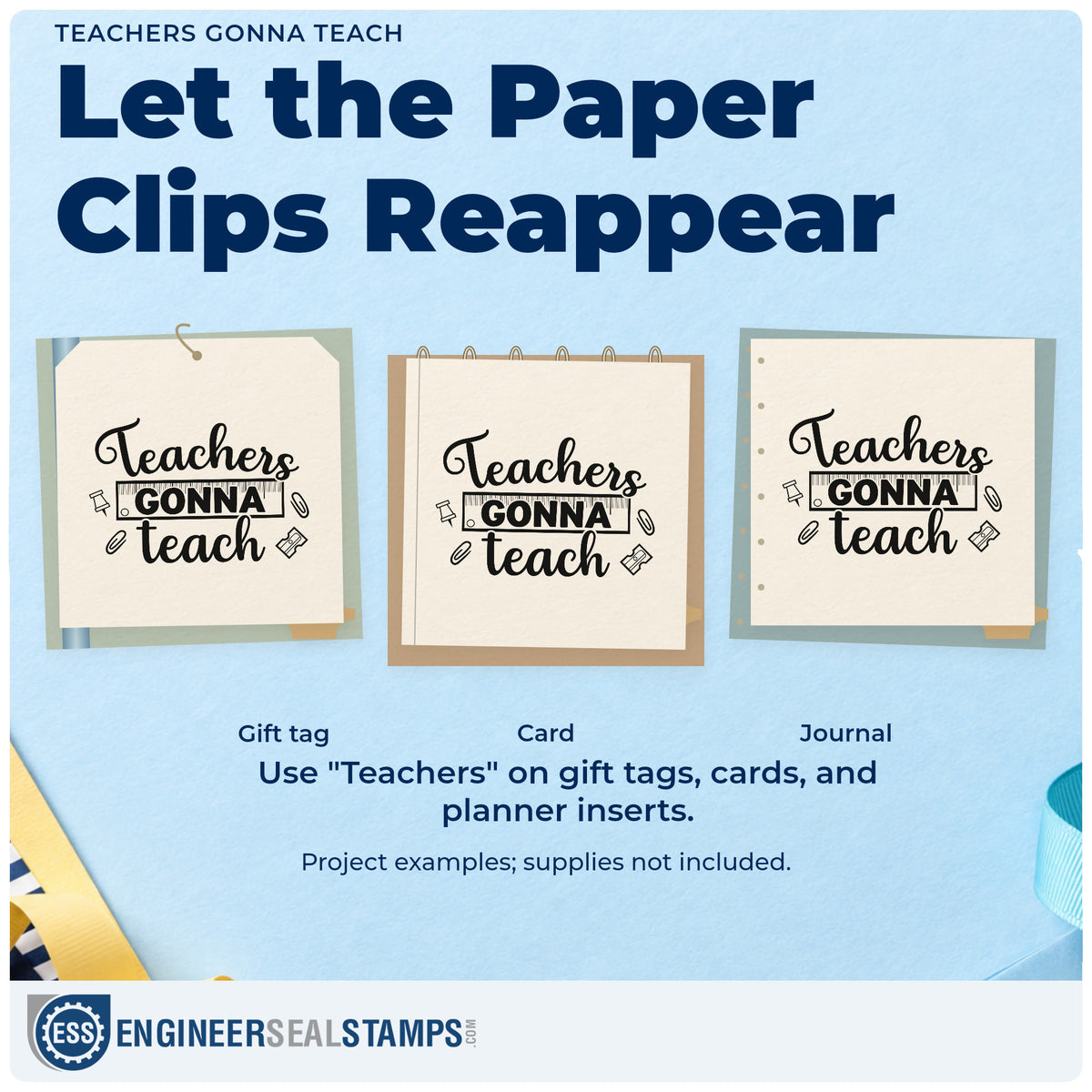 Three project examples made with the Teachers Gonna Teach Stamp – Self-Inking, including binder spine labels.