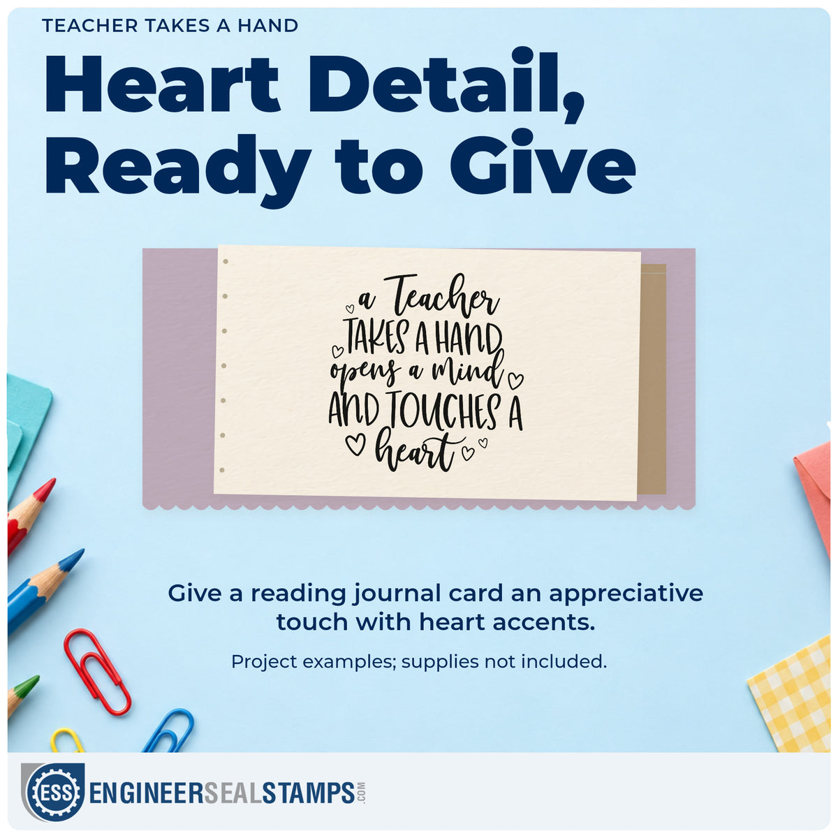 A finished handmade project stamped with the Teacher Takes A Hand Rubber Stamp – Wood Handle, ideal for support staff tags.