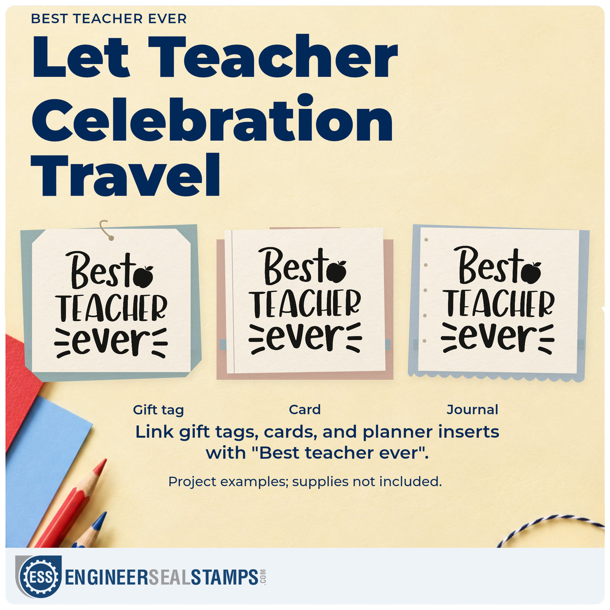 Three project examples made with the Best Teacher Ever Apple Stamp – Self-Inking, including honey jar labels.
