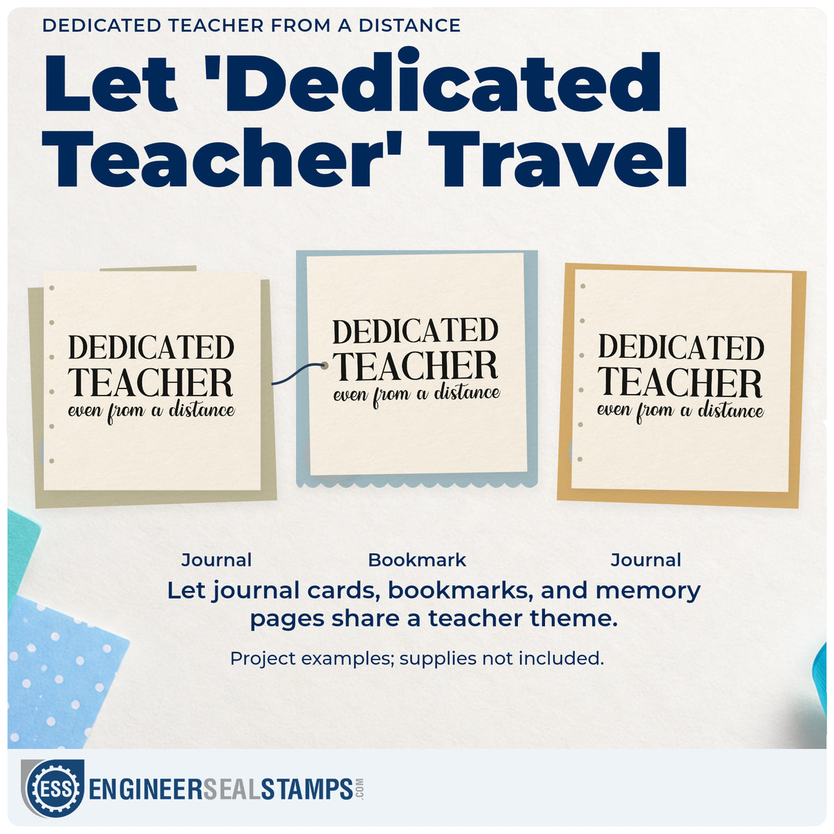 Three project examples made with the Dedicated Teacher From A Distance Serif Lettering Self-Inking Stamp, including webcam ring labels.