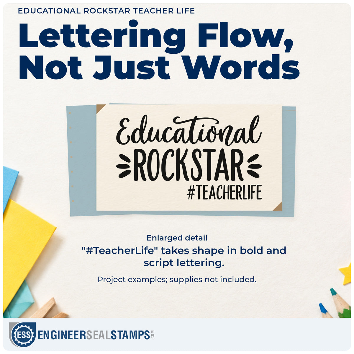 Enlarged detail of the Educational Rockstar Teacher Life Script Lettering Stamp – PSI Pre-Inked imprint. Script “Educational” sits above bold “Rockstar,” side accents, and “#TeacherLife.”