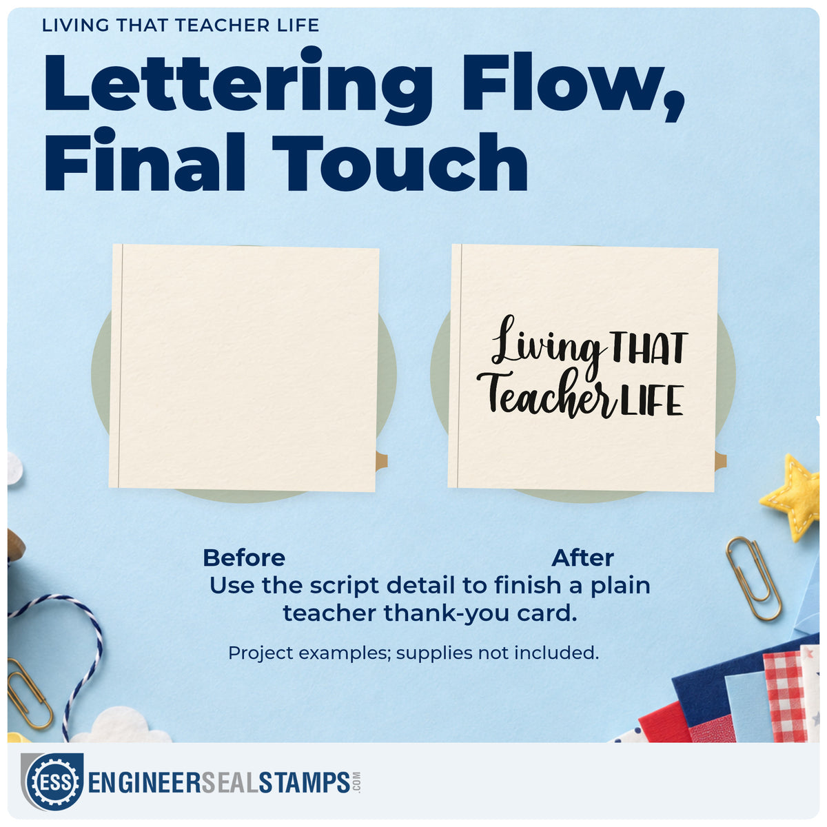 Before and after of a plain item finished with the Living That Teacher Life Wood-Mounted Rubber Stamp, a quick upgrade for shop order seals.