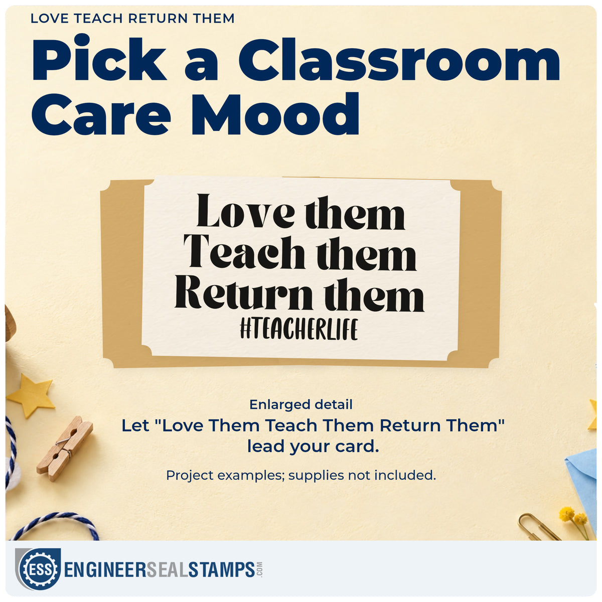 Enlarged detail of the Love Teach Return Them Lettering Rubber Stamp – Wood Handle imprint. Stacked lettering reads “Love Them Teach Them Return Them” above “#TeacherLife.”