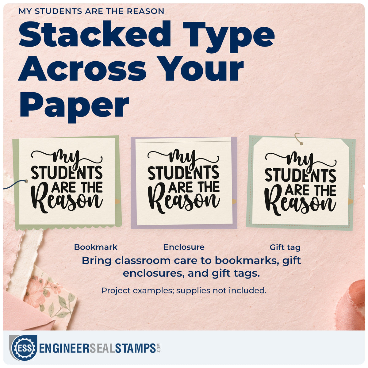 Three project examples made with the My Students Are The Reason Script Lettering Hand Stamp – Duo, including pigeonhole labels.