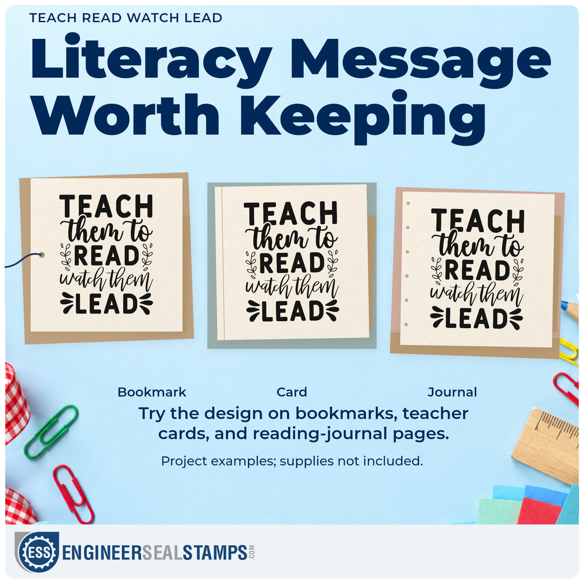 Three project examples made with the Teach Them To Read Watch Them Lead Wood-Mounted Rubber Stamp, including crate spine labels.