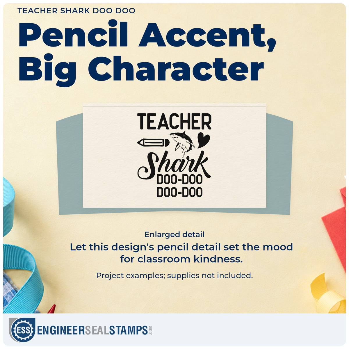 Enlarged detail of the Teacher Shark Doo Doo Hand Stamp – Duo imprint. “Teacher Shark Doo-Doo Doo-Doo” appears with a shark, heart, and pencil.