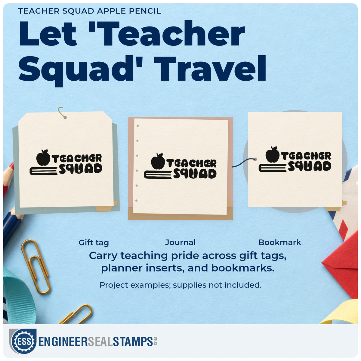 Three project examples made with the Teacher Squad Apple Pencil Lettering Pre-Inked Stamp – PSI, including tray stack labels.