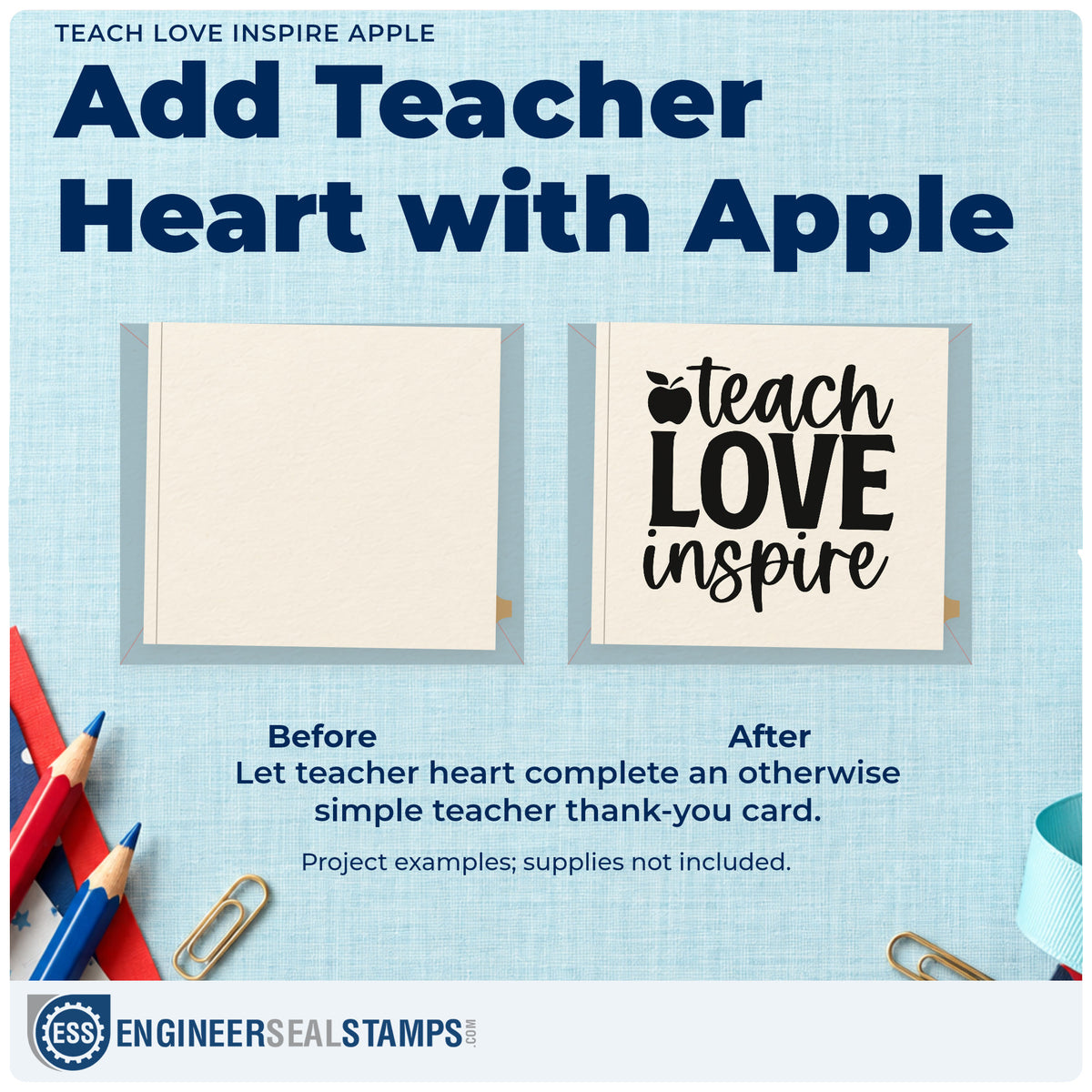 Before and after of a plain item finished with the Teach Love Inspire Apple Lettering PSI Pre-Inked Stamp, a quick upgrade for invitation seals.