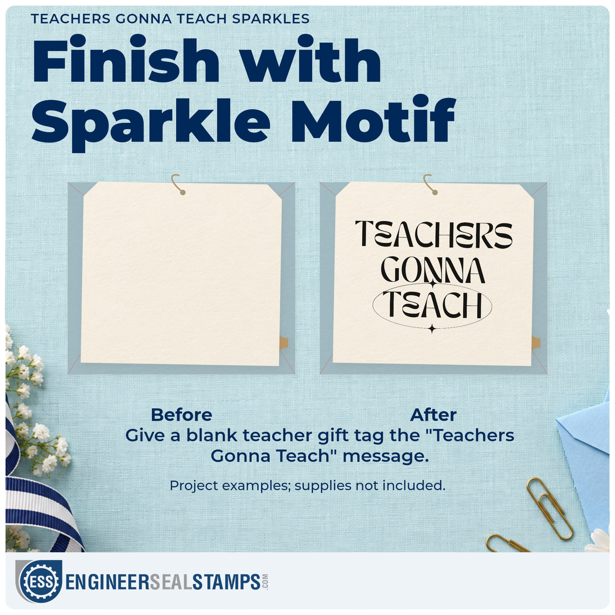 Before and after of a plain item finished with the Teachers Gonna Teach Sparkles Hand Stamp – Duo, a quick upgrade for pay claim seals.