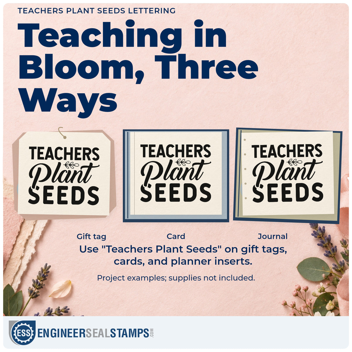 Three project examples made with the Teachers Plant Seeds Pre-Inked Stamp – PSI, including propagator labels.