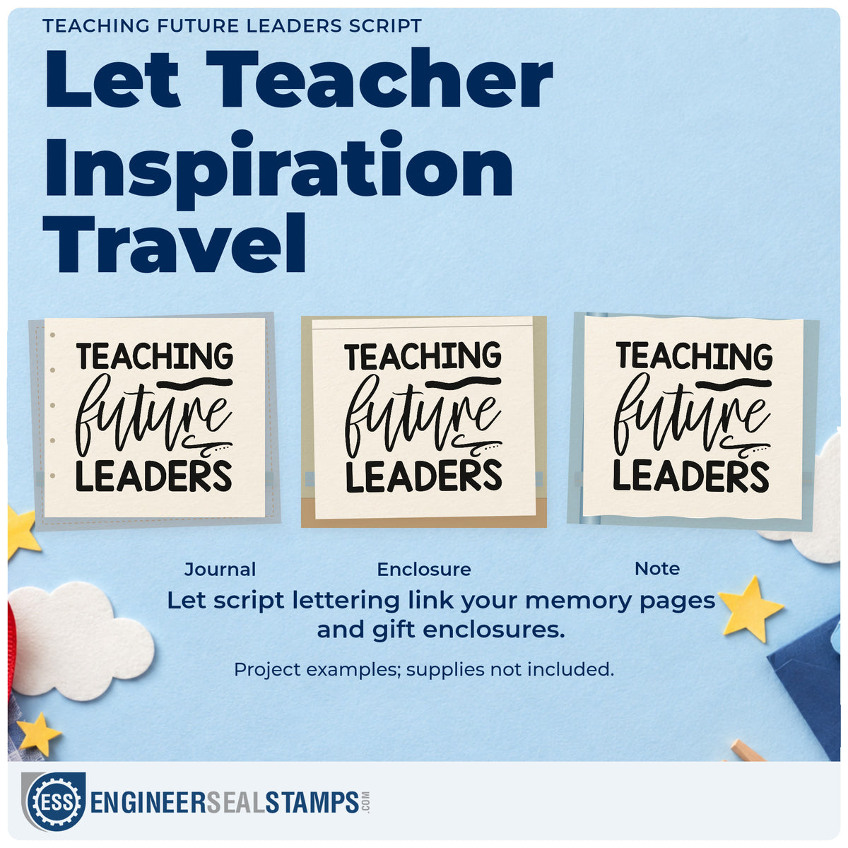 Three project examples made with the Teaching Future Leaders Stamp – PSI Pre-Inked, including office door labels.