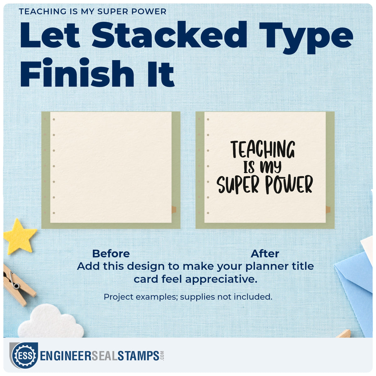 Before and after of a plain item finished with the Teaching Is My Super Power Block Lettering Stamp – Wood Handle, a quick upgrade for portfolio seals.
