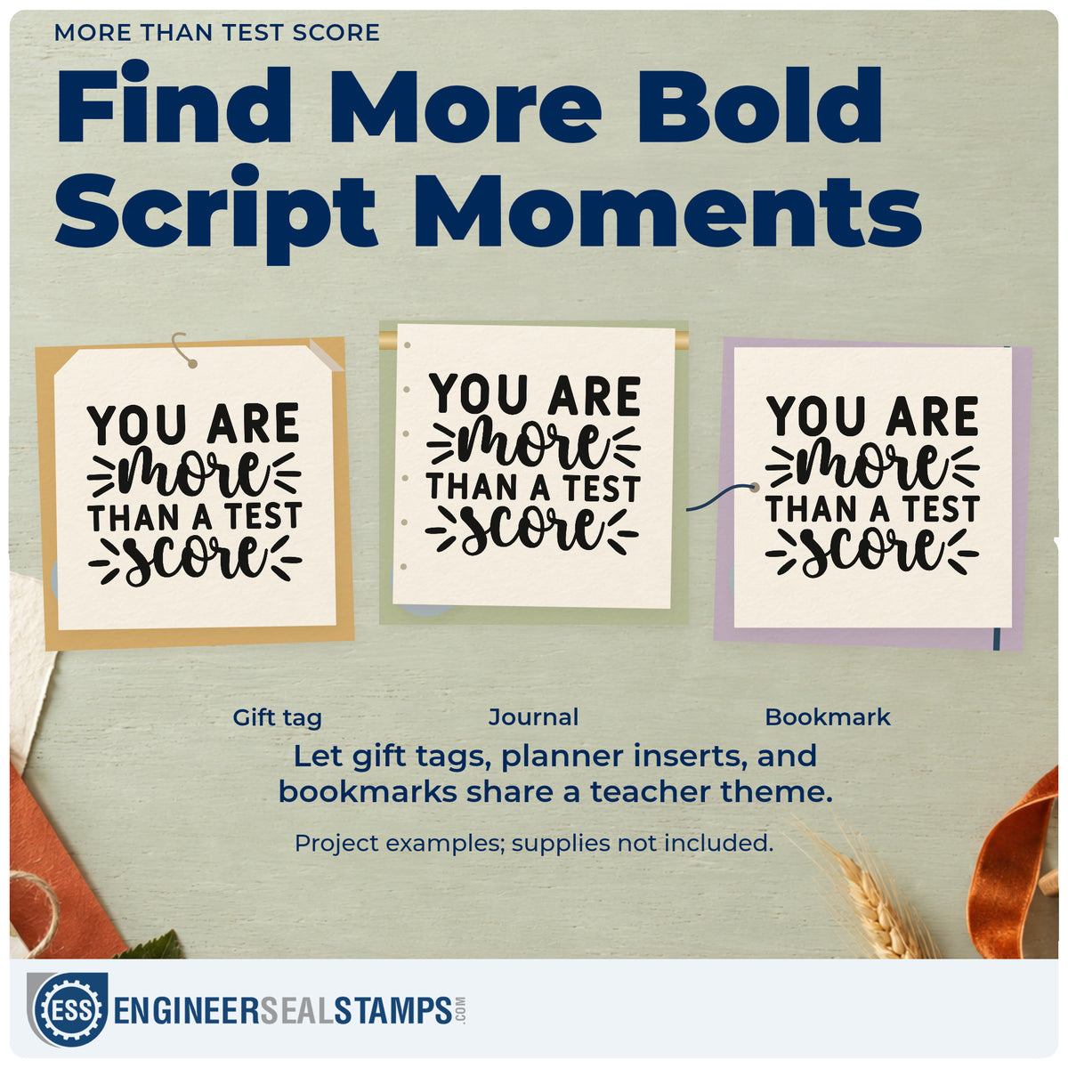 Three project examples made with the Self-Inking More Than Test Score Stamp, including water cup labels.