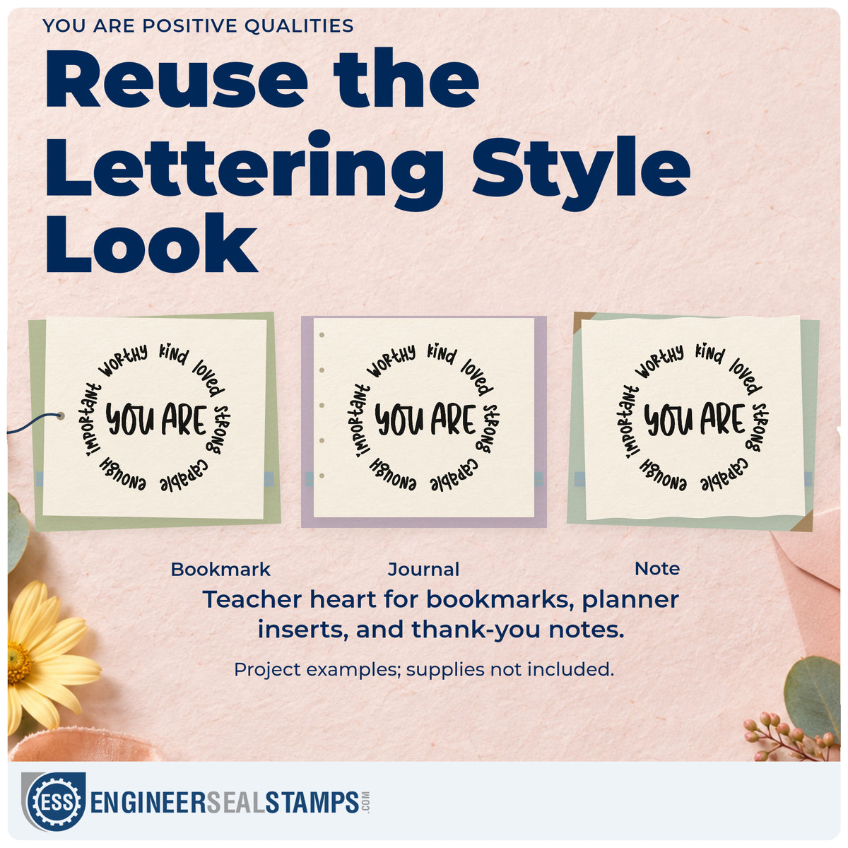 Three project examples made with the You Are Positive Qualities PSI Pre-Inked Stamp, including mirror decal labels.