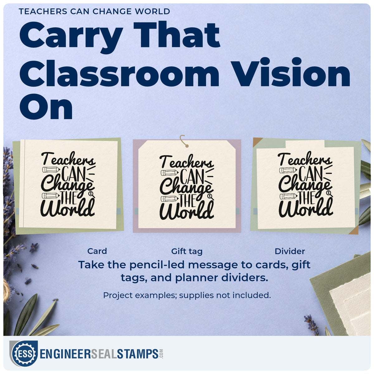 Three project examples made with the Teachers Can Change World Rubber Stamp – Duo Hand, including sample jar labels.