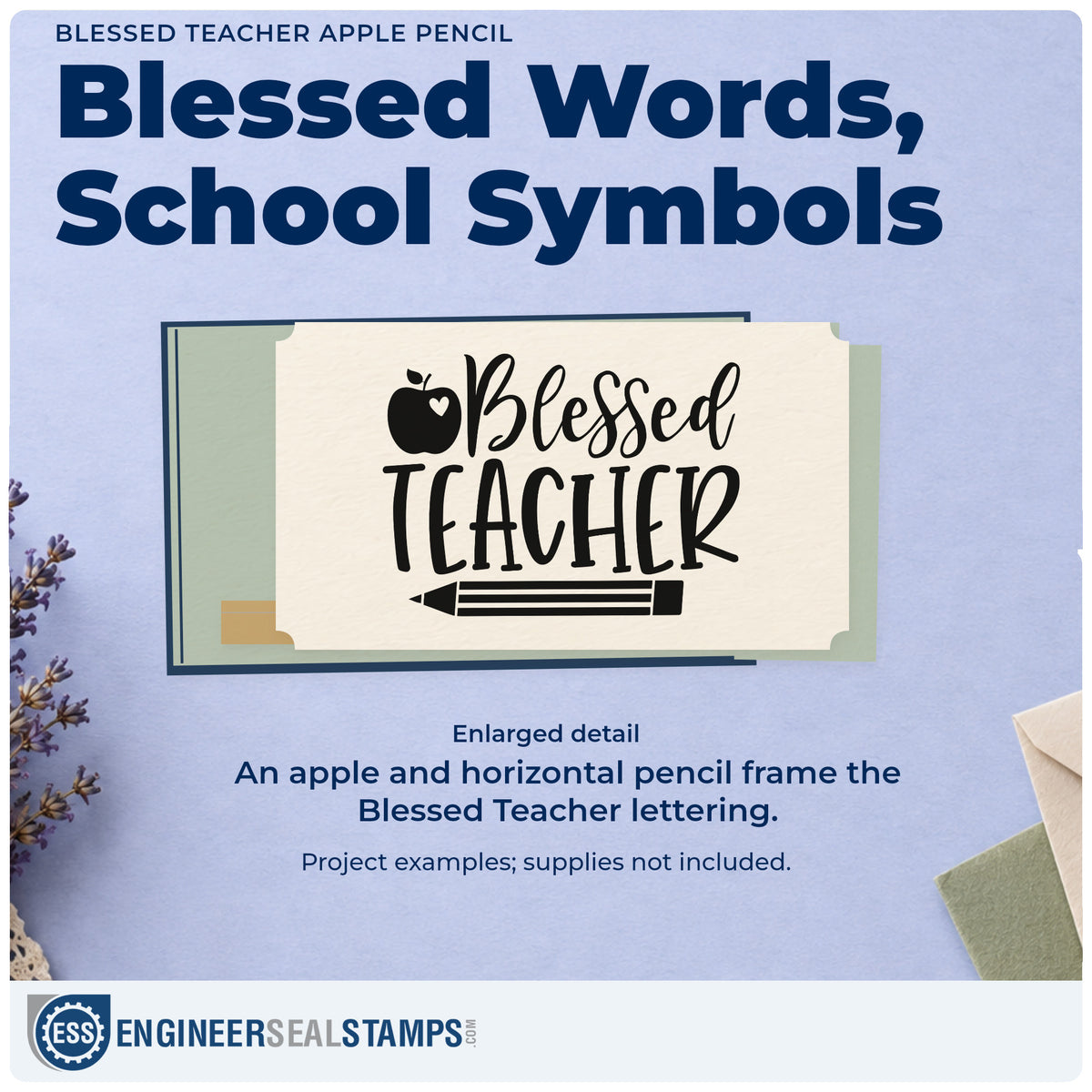 Enlarged detail of the Teacher Blessings Apple And Pencil Rubber Stamp – Duo Hand imprint. “Blessed Teacher” appears between an apple and a horizontal pencil.