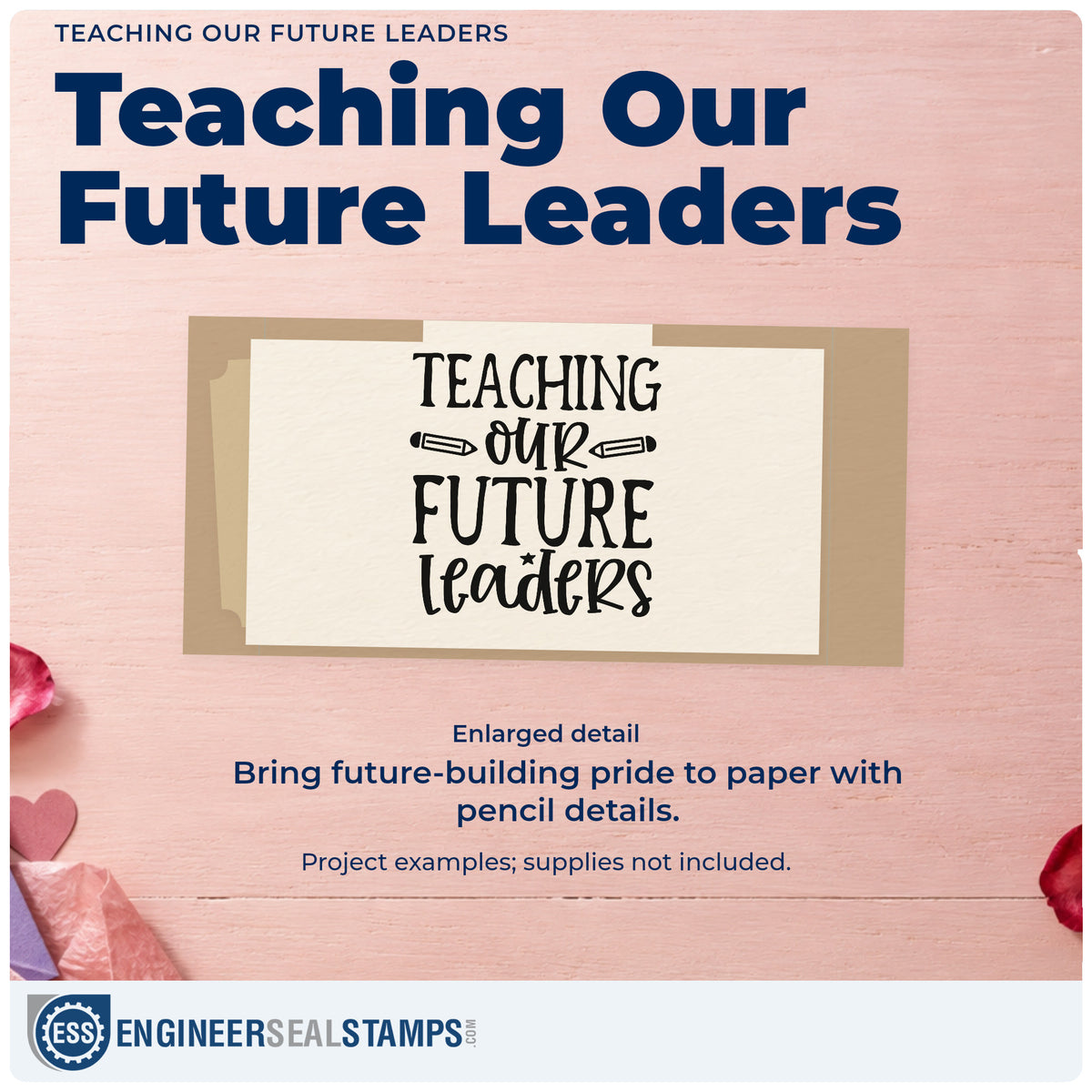 Enlarged detail of the Teaching Our Future Leaders Pencil Self-Inking Stamp imprint. “Teaching Our Future Leaders” includes two pencils flanking “Our.”