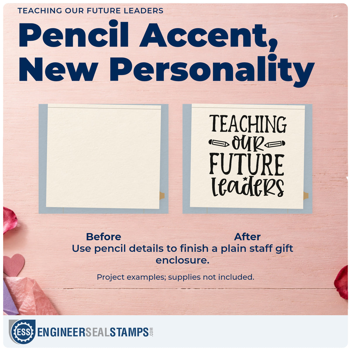 Before and after of a plain item finished with the Teaching Our Future Leaders Pencil Rubber Stamp – Duo Hand, a quick upgrade for assessment seals.