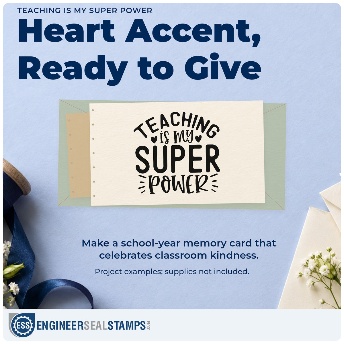 A finished handmade project stamped with the Teaching Is My Super Power Heart Accents Stamp – Self-Inking, ideal for nomination tags.