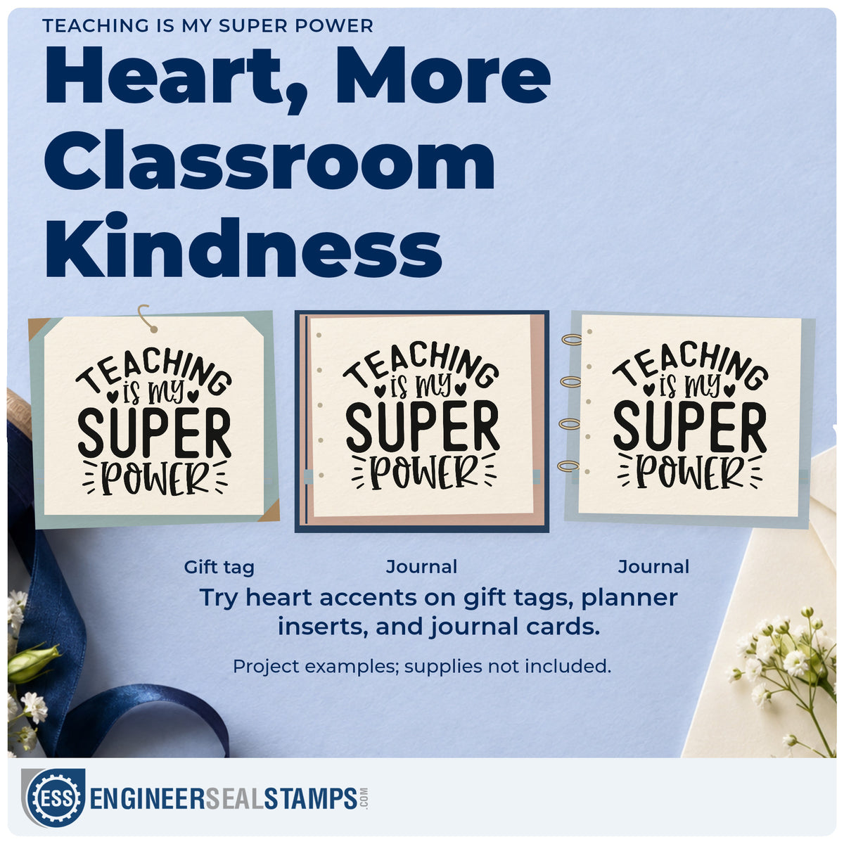 Three project examples made with the Teaching Is My Super Power Stamp – Slim Pre-Inked, including pin card labels.