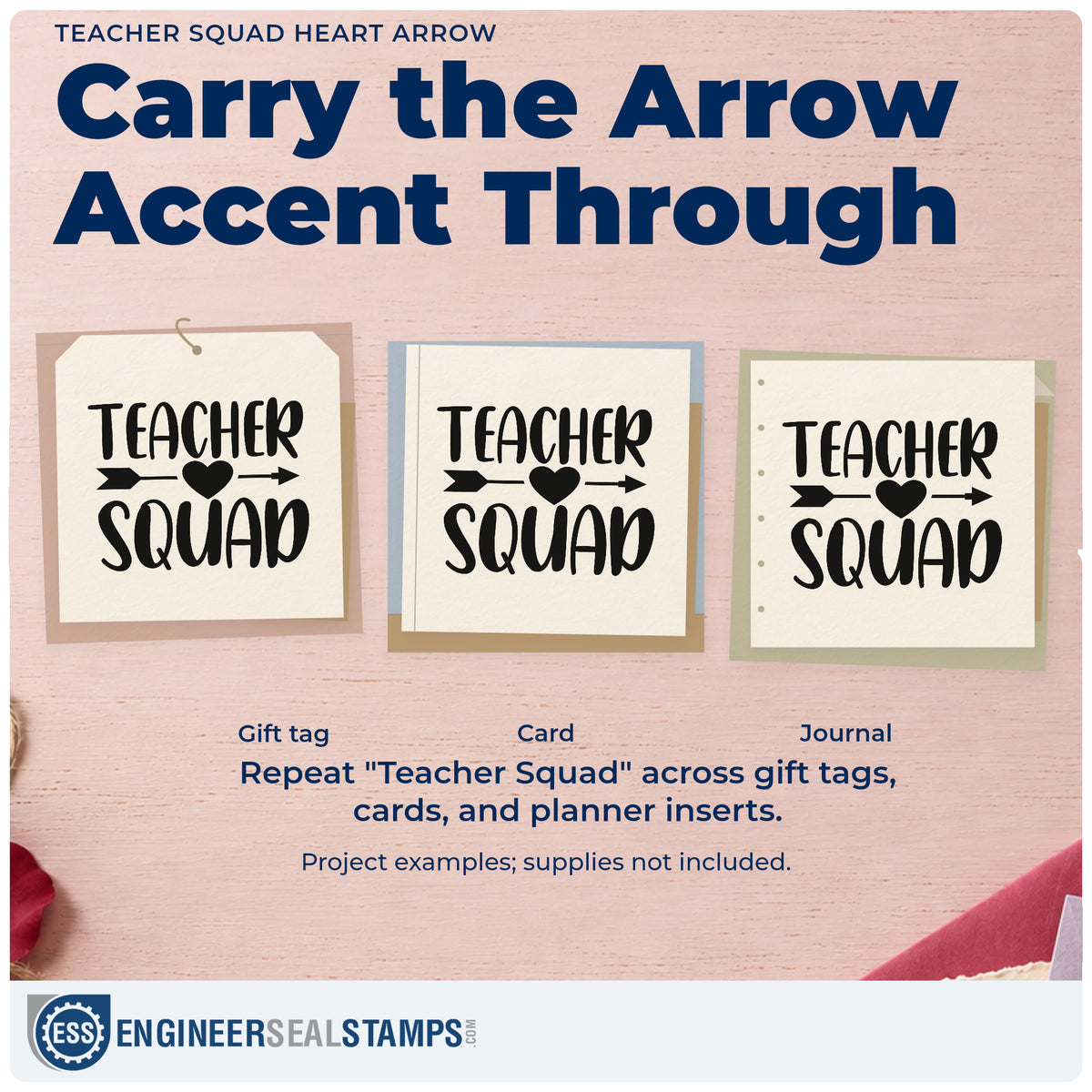 Three project examples made with the Teacher Squad Heart Arrow Rubber Stamp – Wood Handle, including shared store labels.