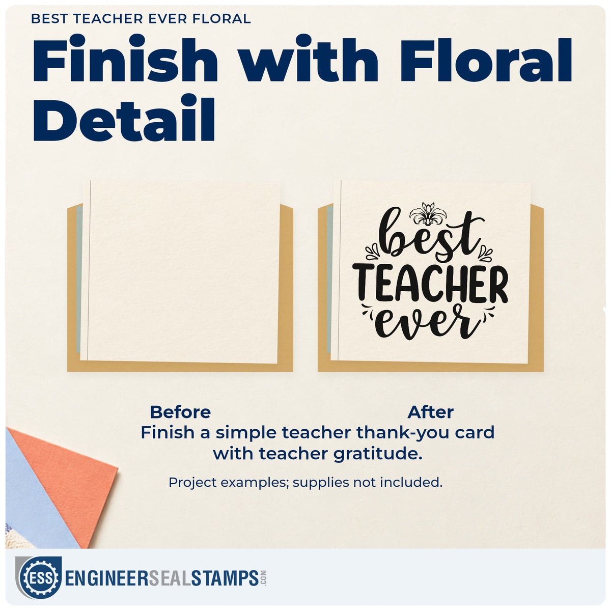 Before and after of a plain item finished with the Best Teacher Ever Flower Motif Pre-Inked Stamp – PSI, a quick upgrade for bouquet wrap seals.