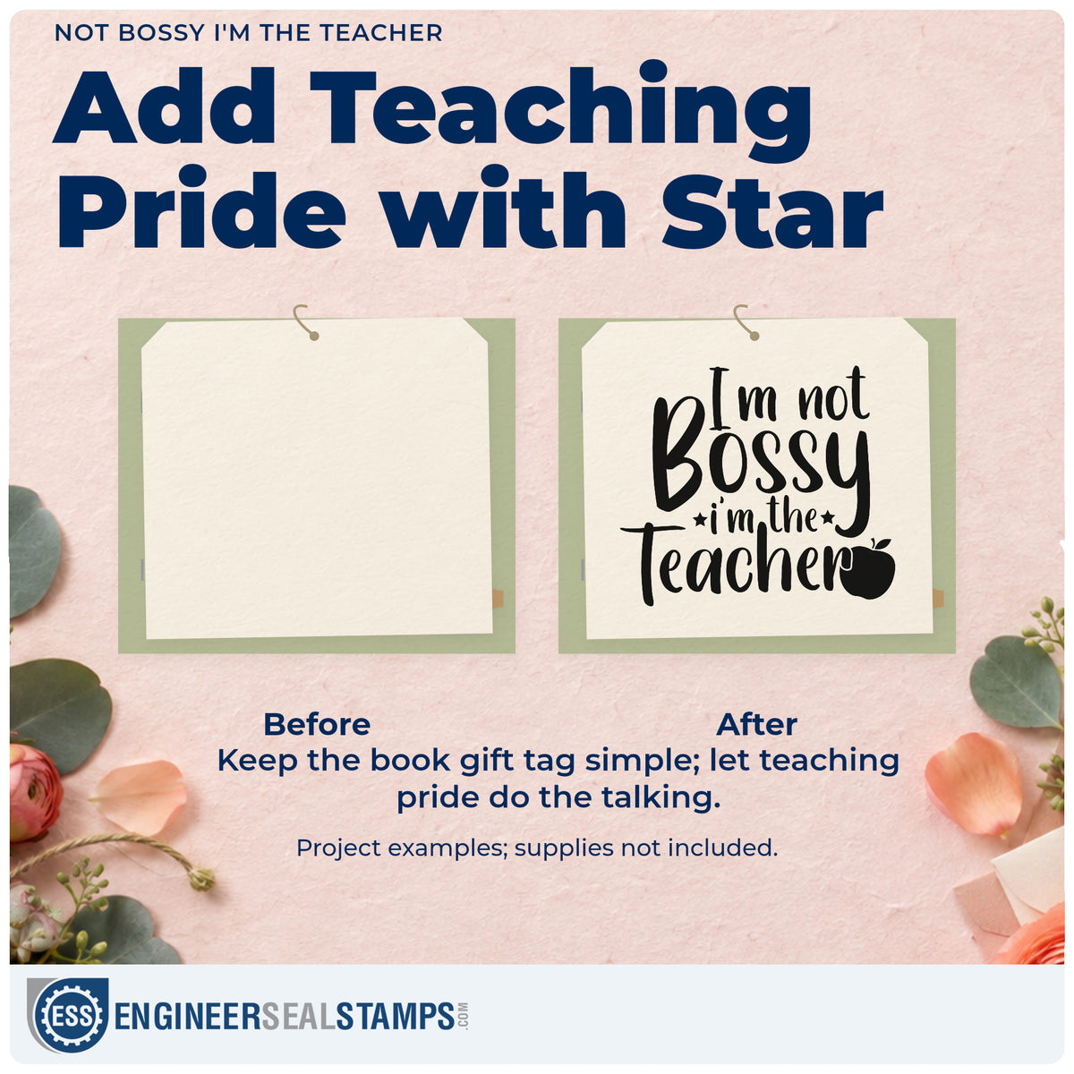 Before and after of a plain item finished with the I'm Not Bossy I'm The Teacher Apple Stamp – Wood Handle, a quick upgrade for memo slip seals.