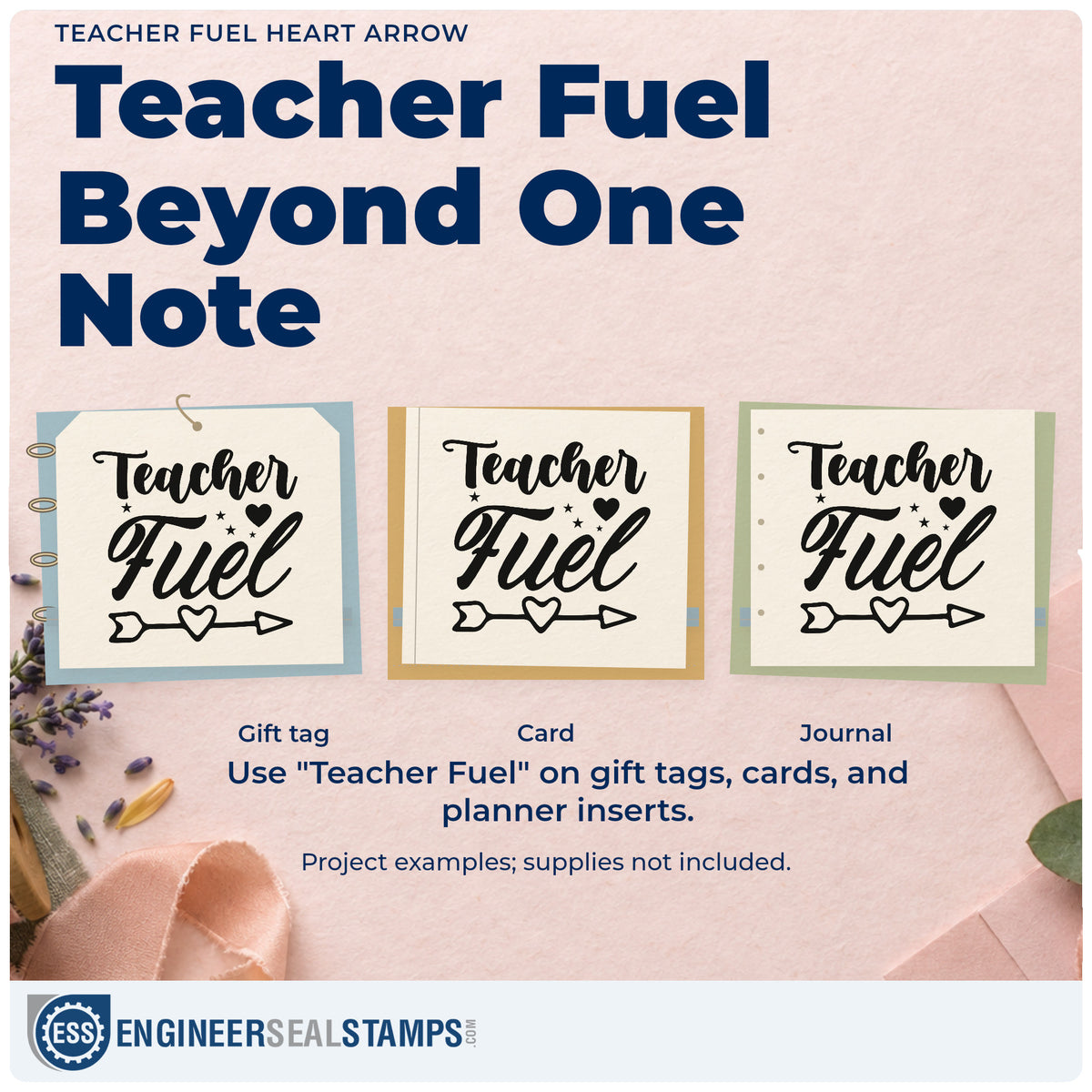 Three project examples made with the Teacher Fuel Heart Arrow With Stars Rubber Stamp – Duo Hand, including kettle caddy labels.
