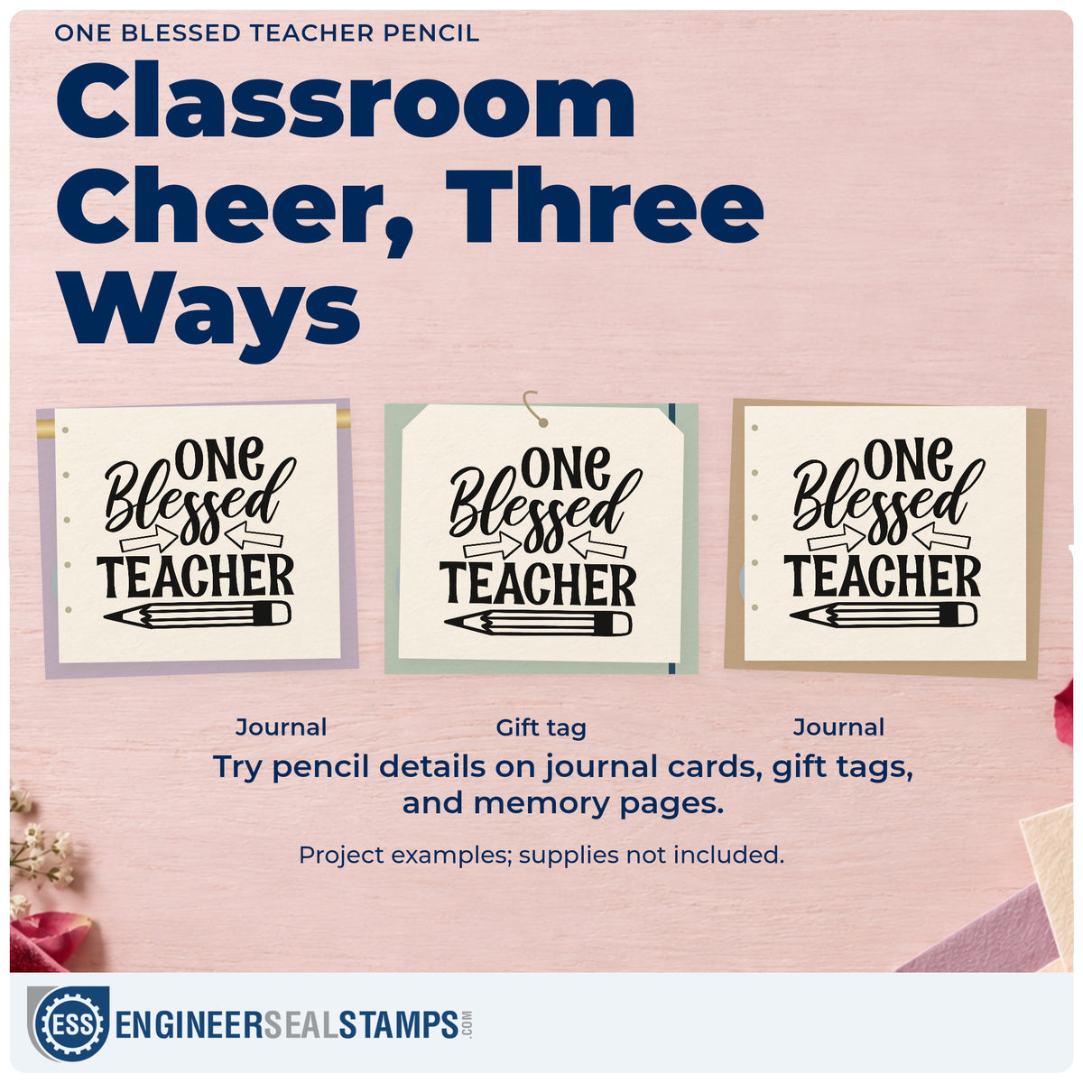 Three project examples made with the One Blessed Teacher Pencil Arrow Rubber Stamp – Wood Handle, including water jug labels.
