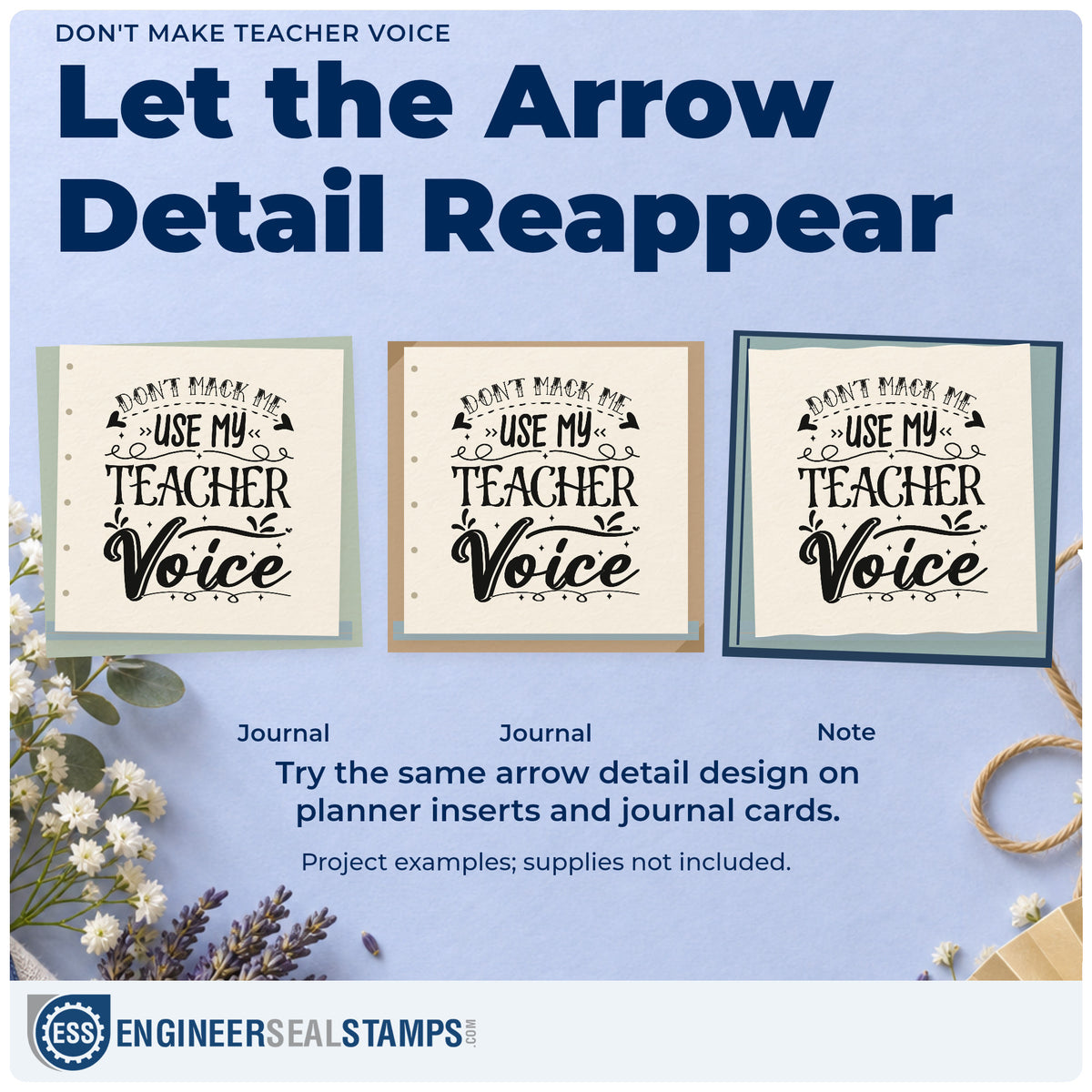 Three project examples made with the Don't Make Me Use My Teacher Voice Rubber Stamp – Wood Handle, including throat sweet labels.