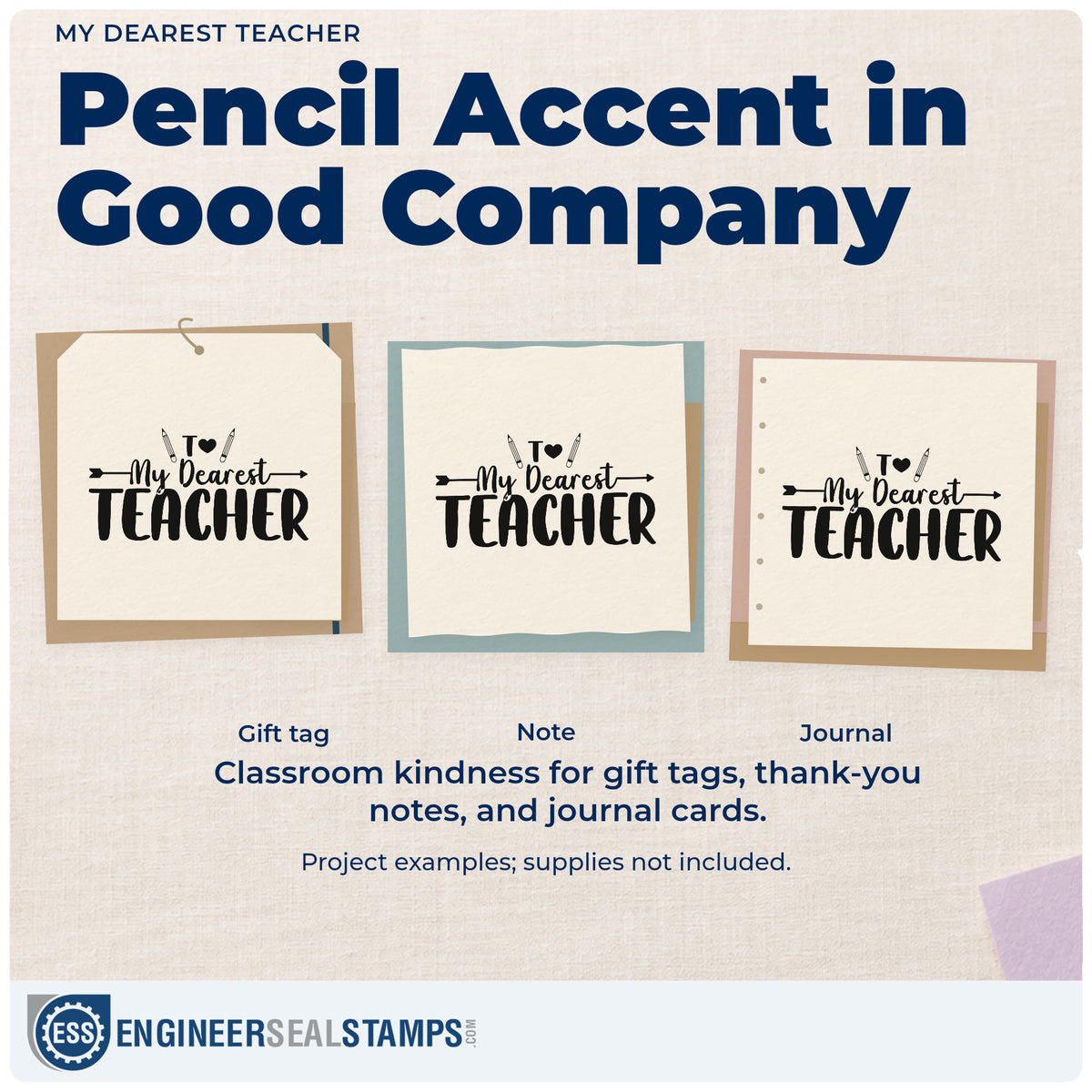 Three project examples made with the My Dearest Teacher Pencil PSI Pre-Inked Stamp, including stamp book labels.