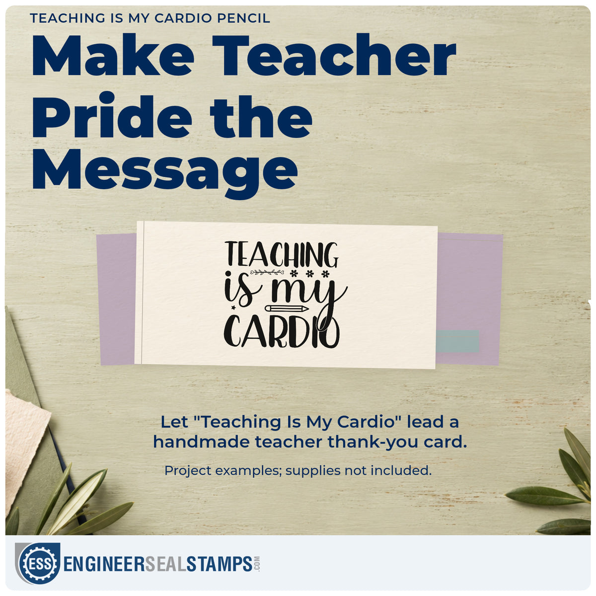 A finished handmade project stamped with the Teaching Is My Cardio Pencil PSI Pre-Inked Stamp, ideal for playtime duty tags.