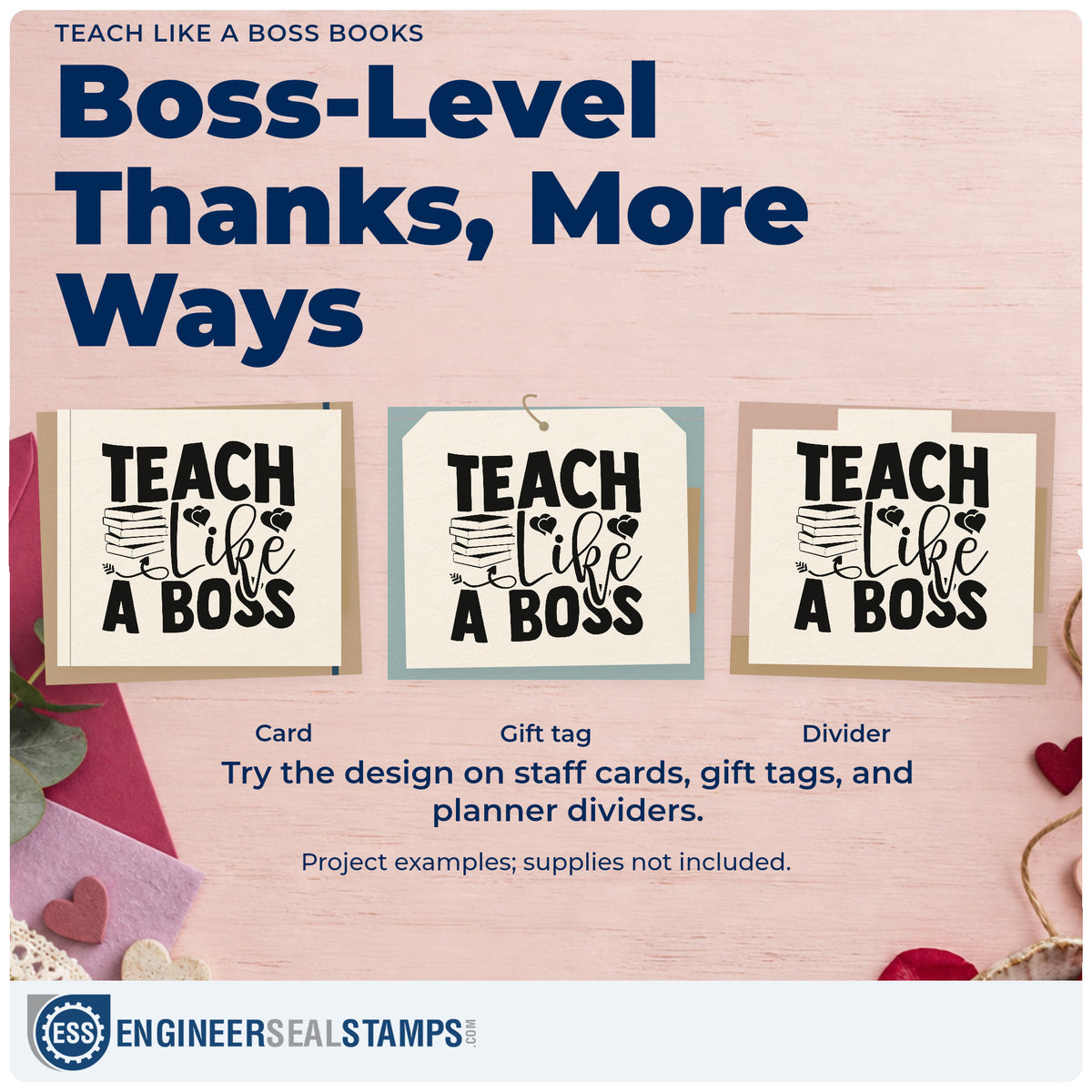 Three project examples made with the Teach Like A Boss Books With Hearts Pre-Inked Stamp – PSI, including crate front labels.