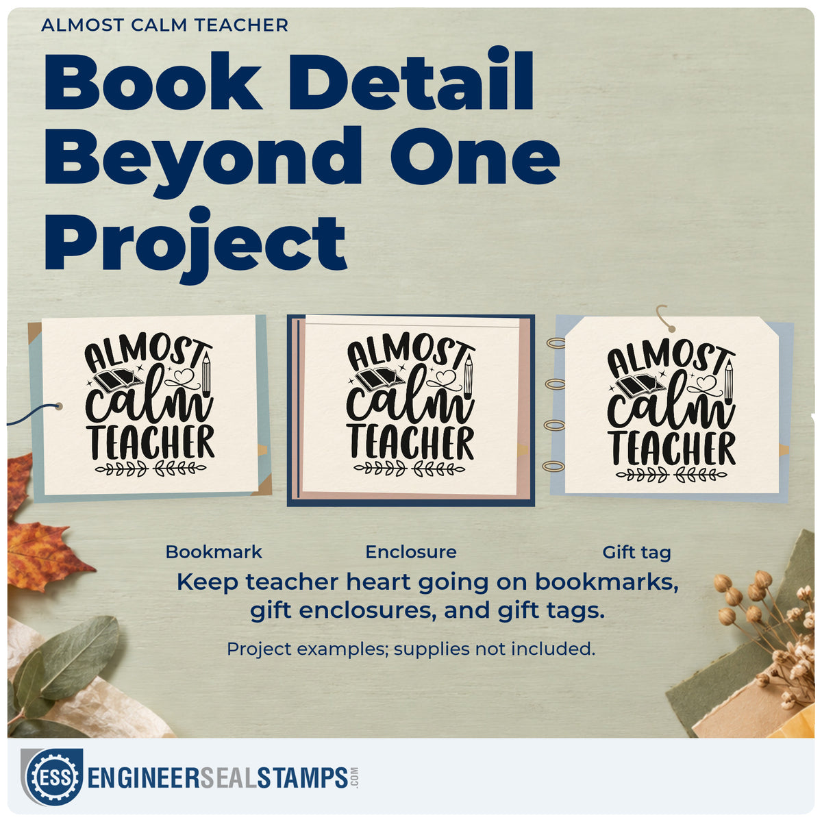 Three project examples made with the Pre-Inked Almost Calm Teacher Stamp – PSI, including bath salt labels.