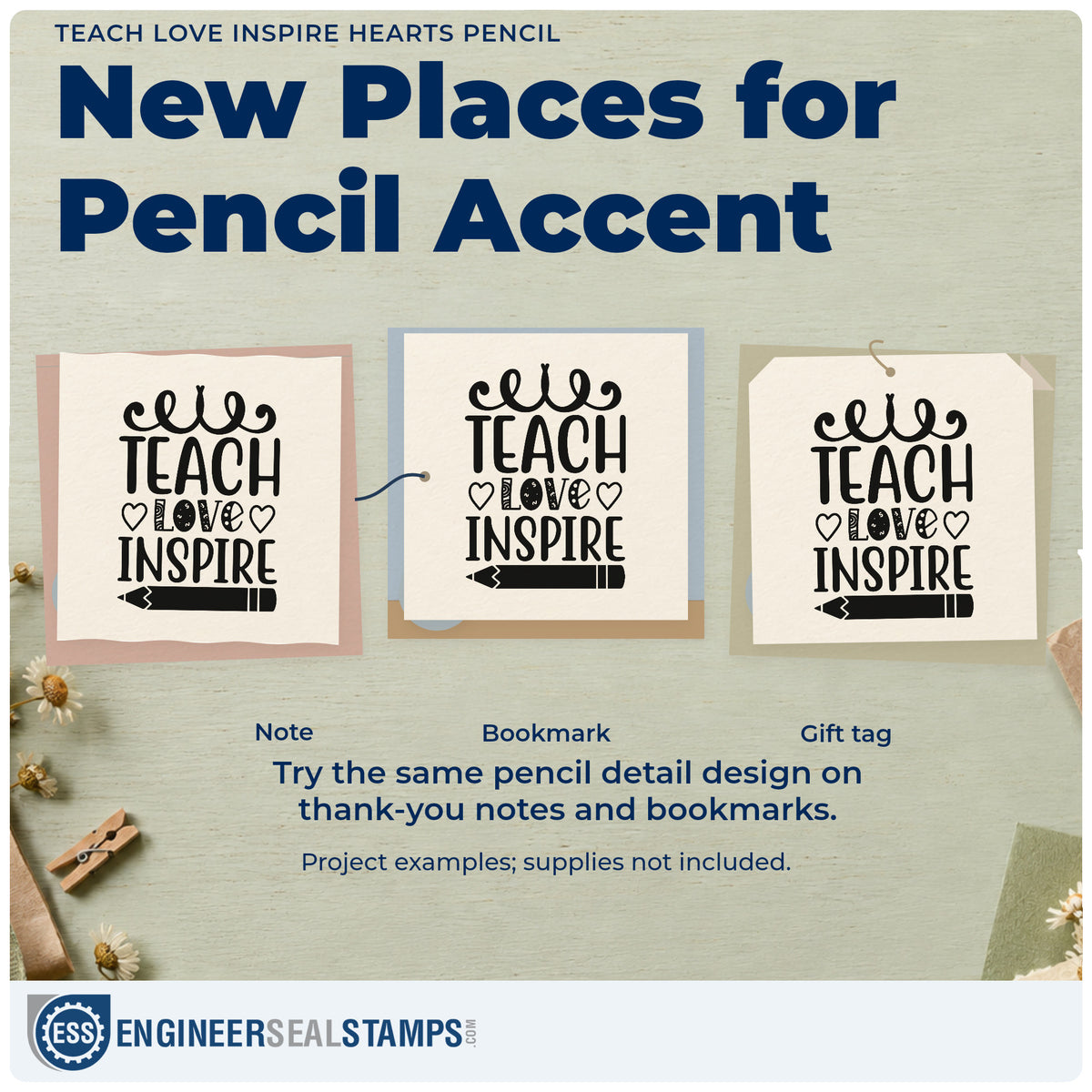 Three project examples made with the Teach Love Inspire Hearts Pencil Frame Accent Rubber Stamp – Duo Hand, including gift tower labels.