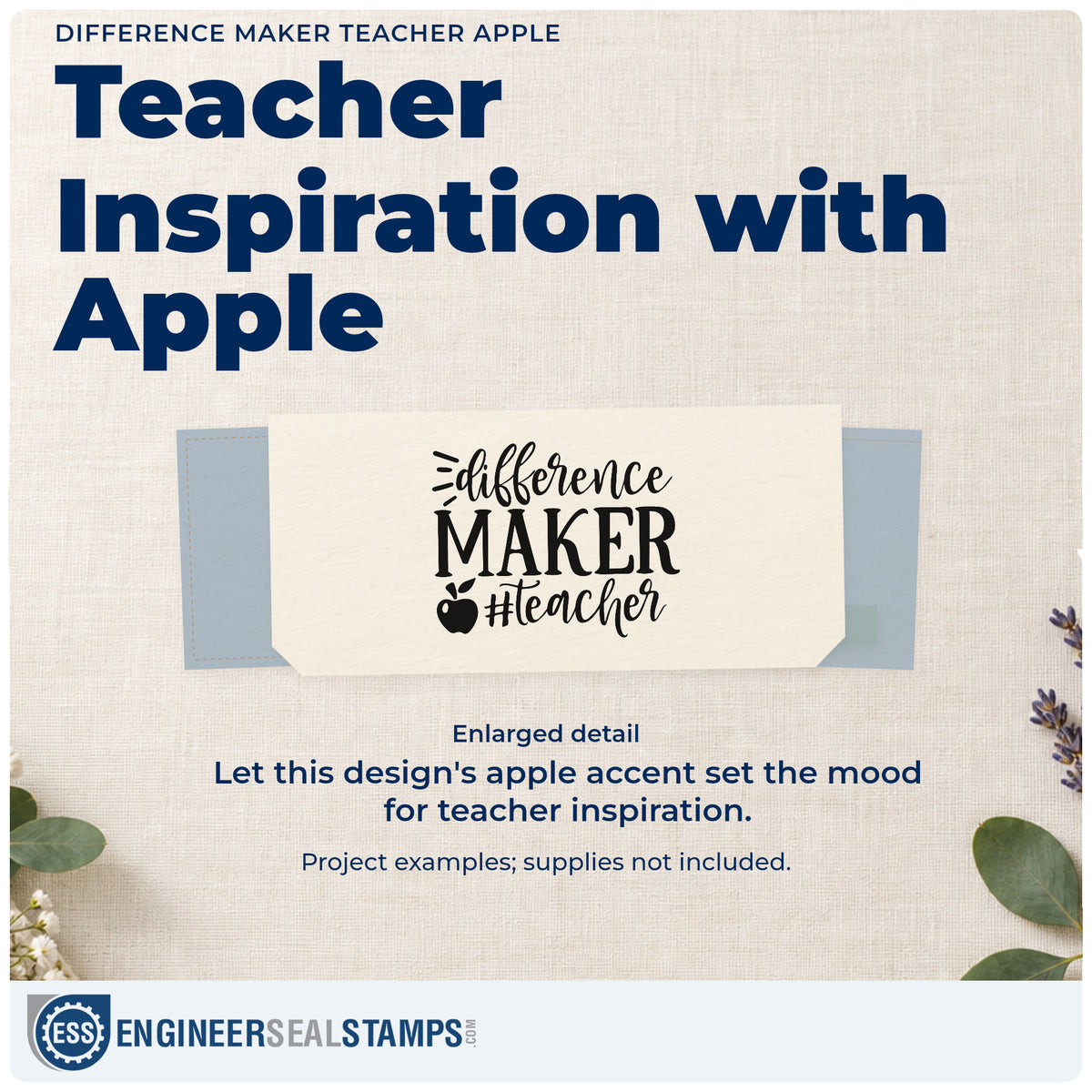 Enlarged detail of the Difference Maker Teacher Apple Pre-Inked Stamp – PSI imprint. “Difference Maker #Teacher” appears with a small apple and accent rays.