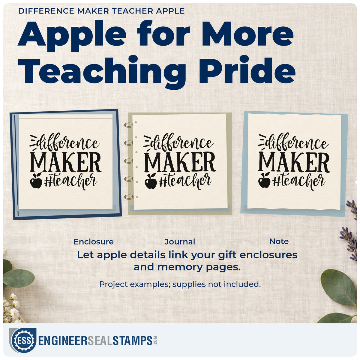Three project examples made with the Difference Maker Teacher Apple Wood Handle Stamp, including merch tub labels.