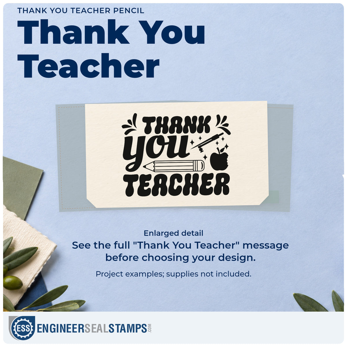 Enlarged detail of the Thank You Teacher Pencil Craft Stamp – Self-Inking imprint. “Thank You Teacher” is decorated with a pencil, apple, stars, and leafy strokes.