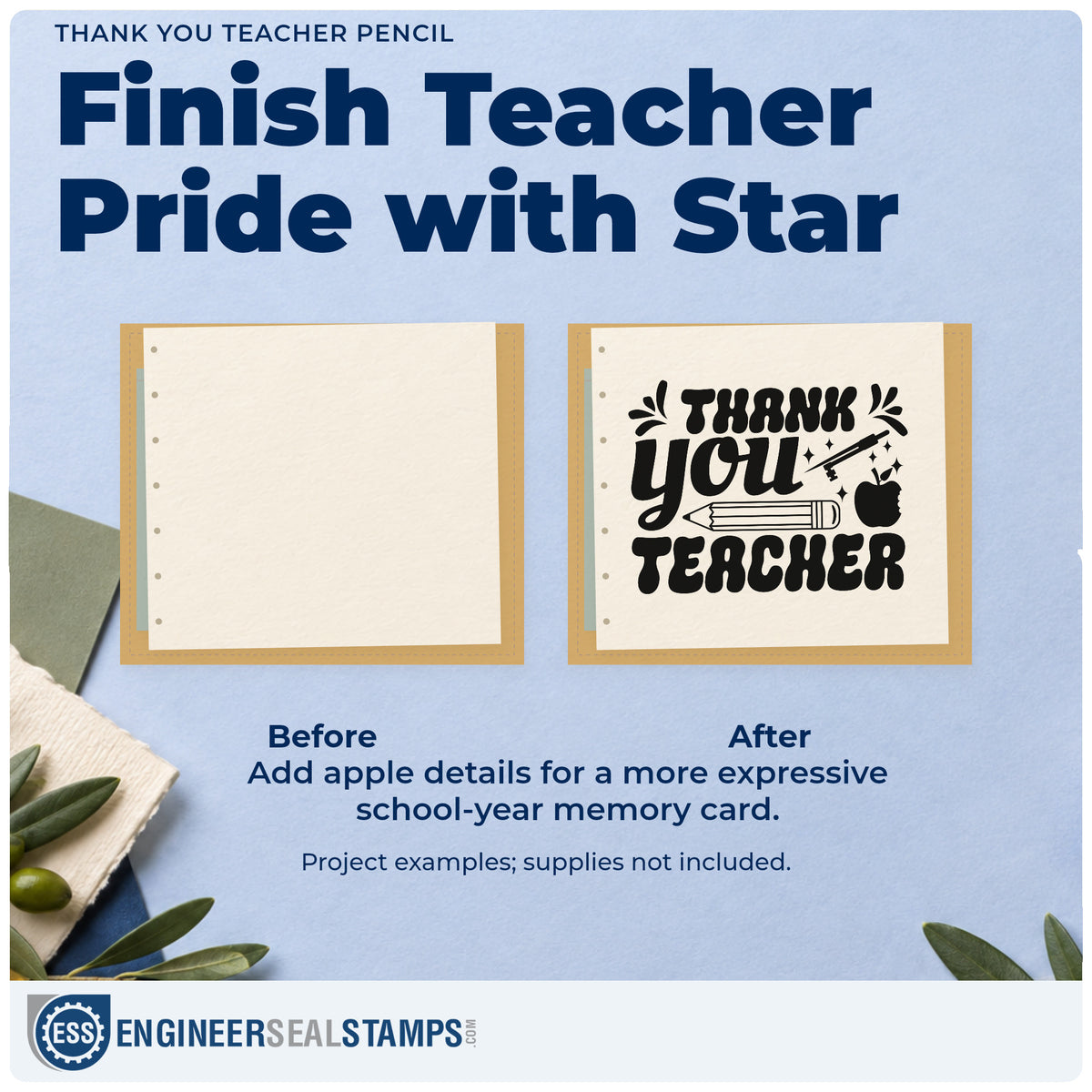 Before and after of a plain item finished with the Thank You Teacher Pencil Rubber Stamp – Wood Handle, a quick upgrade for envelope flap seals.