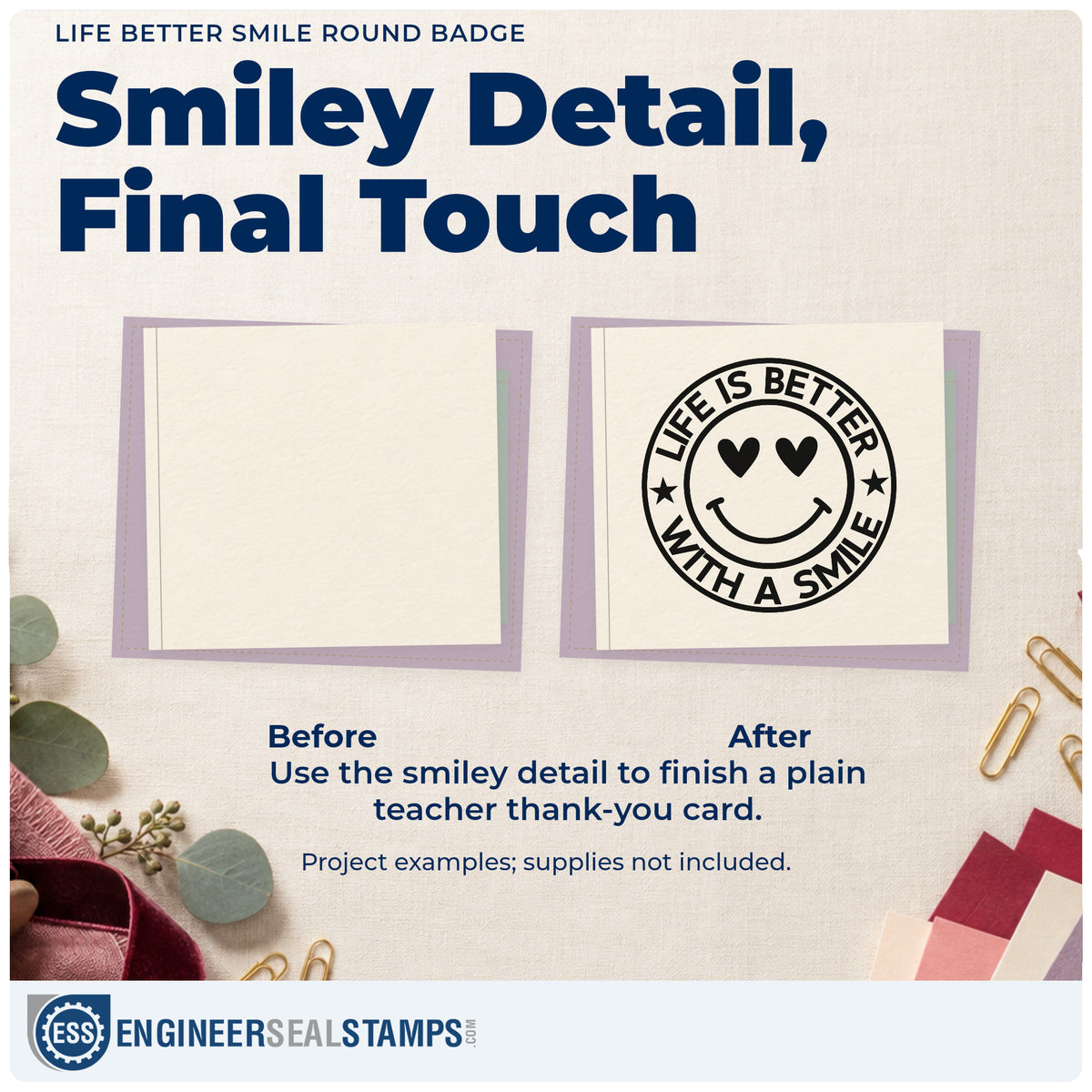Before and after of a plain item finished with the Life Better Smile Round Badge Rubber Stamp – Wood Handle, a quick upgrade for photo strip seals.