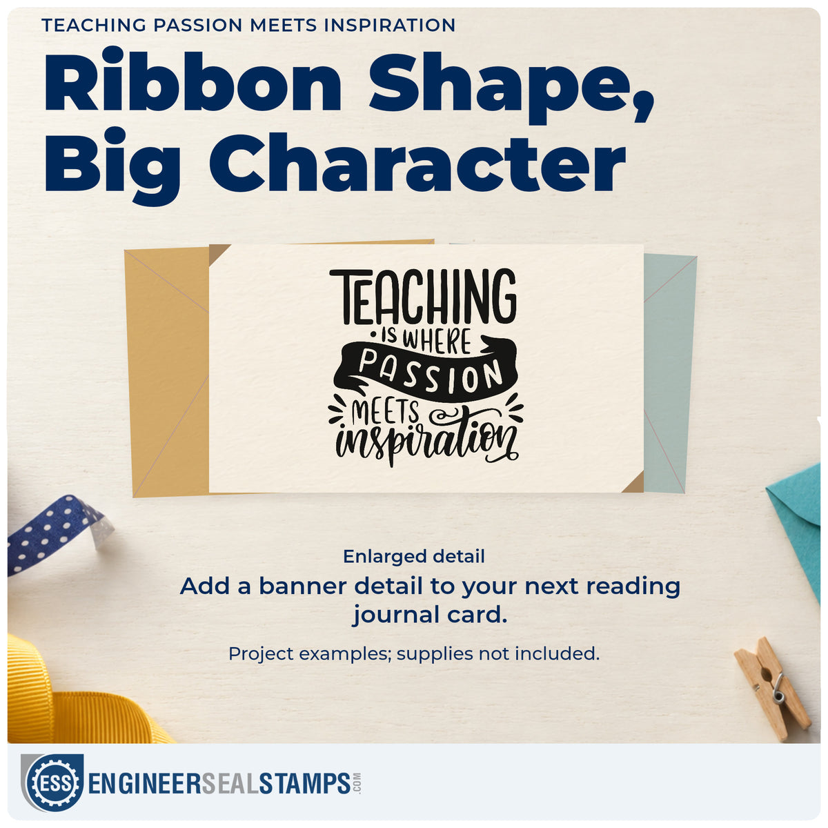 Enlarged detail of the Teaching Is Where Passion Meets Inspiration Duo Hand Stamp imprint. “Teaching Is Where Passion Meets Inspiration” features a dark banner and curled flourishes.