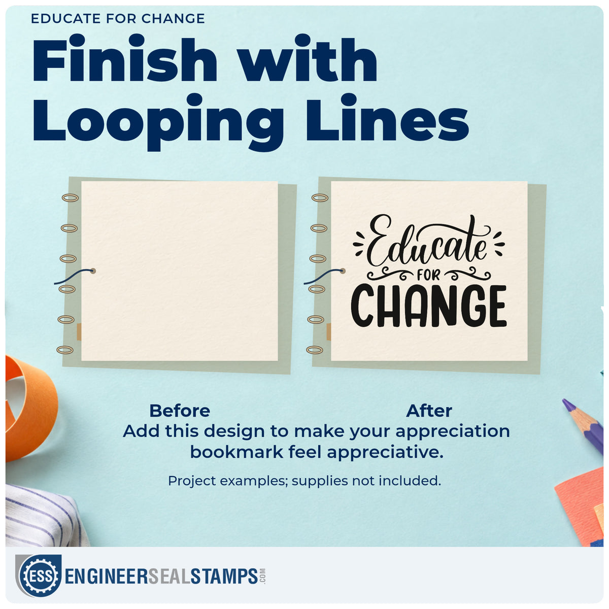 Before and after of a plain item finished with the Educate For Change Script Lettering Self-Inking Craft Stamp, a quick upgrade for reading pack seals.