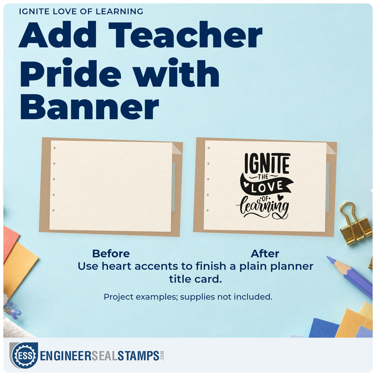 Before and after of a plain item finished with the Ignite The Love Of Learning PSI Pre-Inked Stamp, a quick upgrade for project pack seals.
