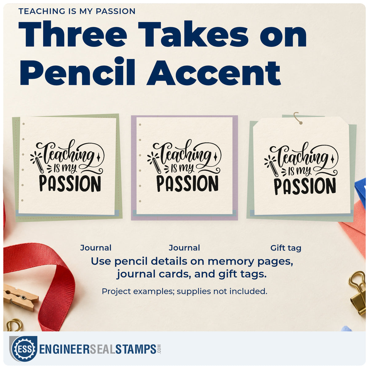 Three project examples made with the Teaching Is My Passion Stamp – Self-Inking, including prospectus labels.